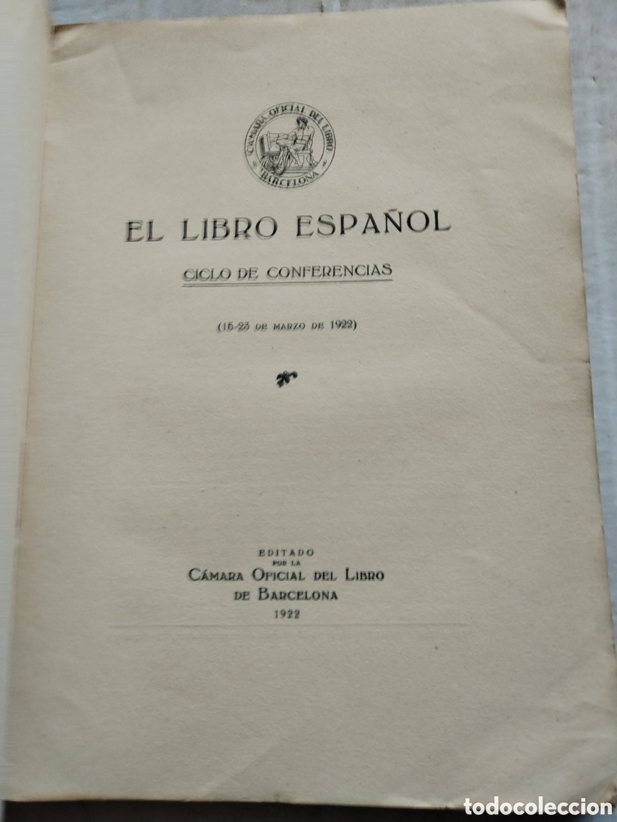 Libros: EL LIBRO ESPA&Ntilde;OL 1922/CAMARA OFICIAL DEL LIBRO BARCELONA - Foto 1