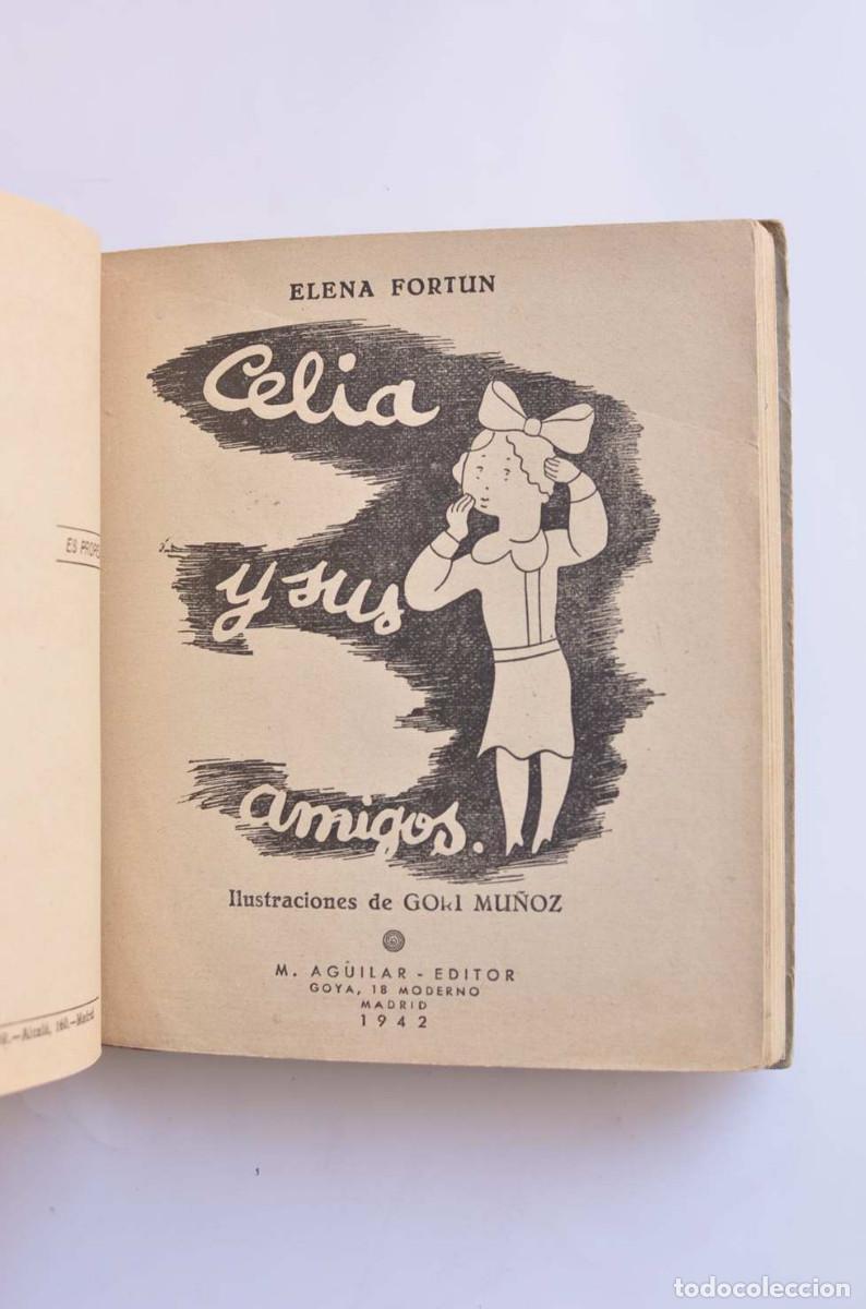 Libros: Celia y sus amigos - FORT&Uacute;N, Elena - Foto 2