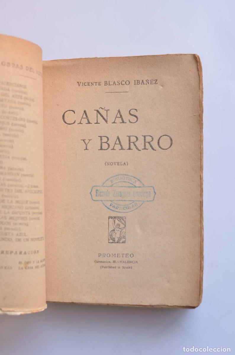 Libros: Ca&ntilde;as y barro - BLASCO IBA&Ntilde;EZ, Vicente - Foto 4