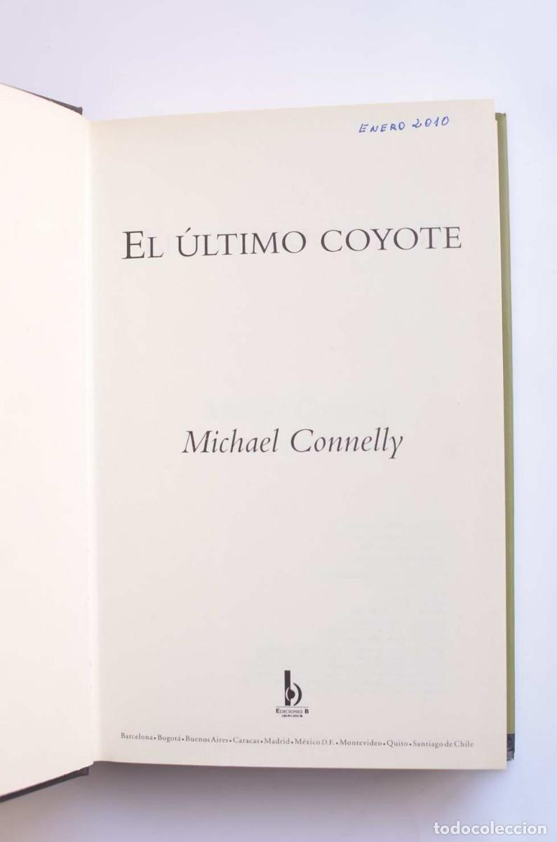Libros: El &uacute;ltimo coyote - CONNELLY, Michael - Foto 3