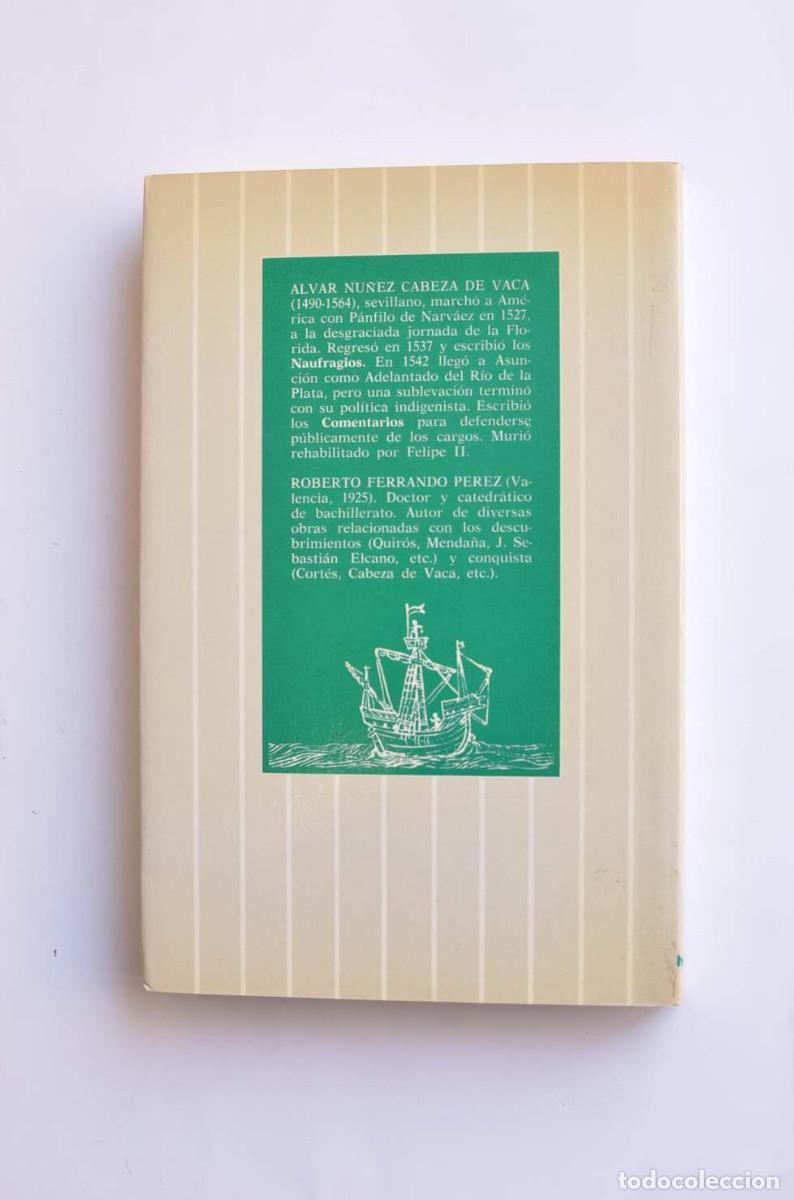 Libros: Naufragios y comentarios - NU&Ntilde;EZ CABEZA DE VACA, Alvar - Foto 3