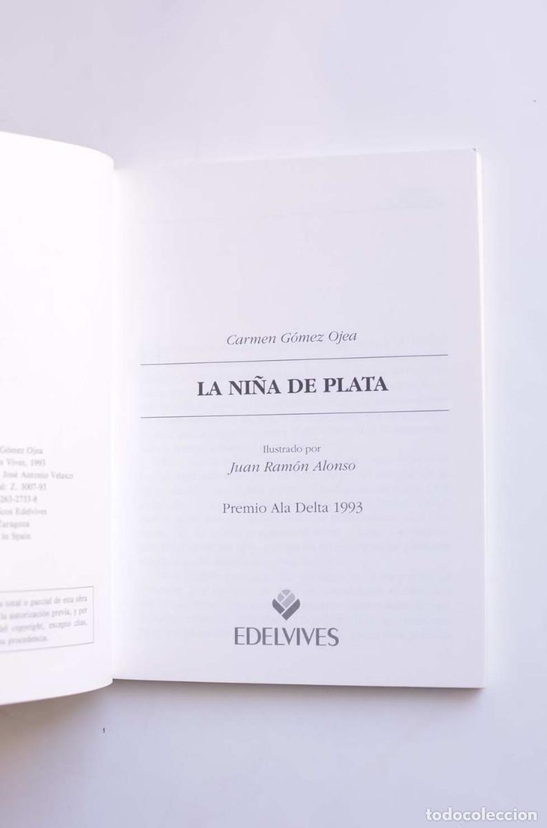 Libros: La ni&ntilde;a de plata - G&Oacute;MEZ OJEA, Carmen - Foto 2
