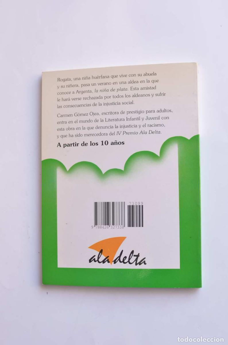 Libros: La ni&ntilde;a de plata - G&Oacute;MEZ OJEA, Carmen - Foto 4