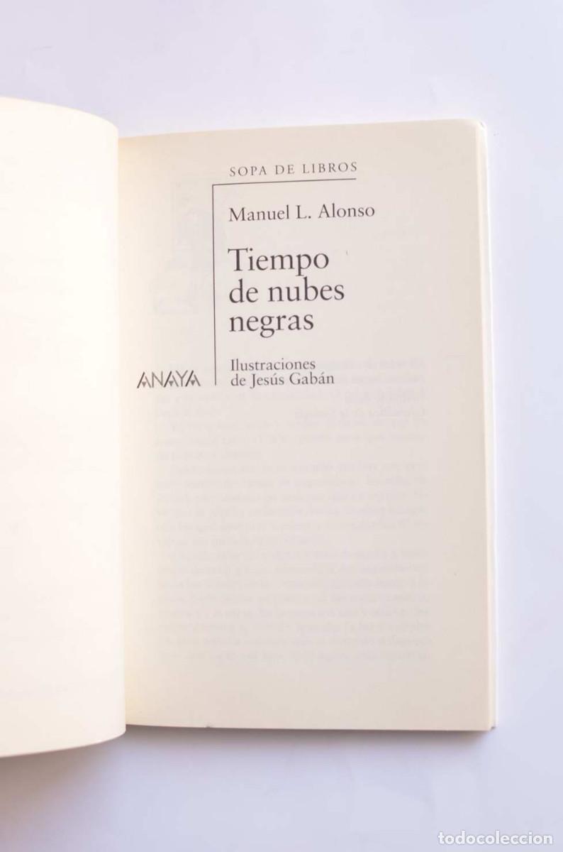 Libros: Tiempo de nubes negras - ALONSO, Manuel L. - Foto 2