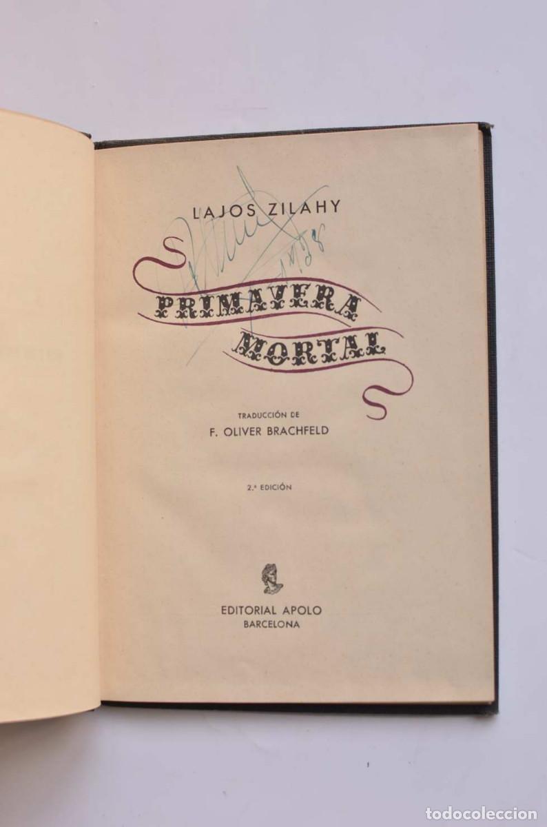 Libros: Primavera mortal - ZILAHY, Lajos - Foto 3
