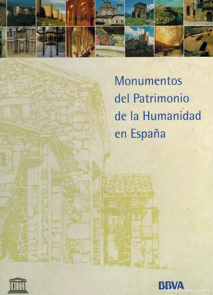 Libros: MONUMENTOS DEL PATRIMONIO DE LA HUMANIDAD EN ESPA&Ntilde;A - Foto 1
