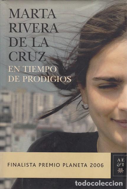Libros: EN TIEMPO DE PRODIGIOS - RIVERA DE LA CRUZ, MARTA - Foto 1
