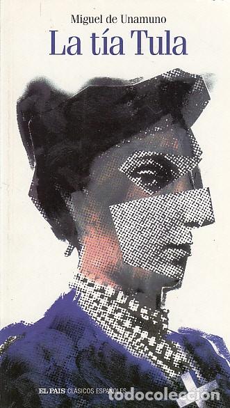 Libros: LA TIA TULA - UNAMUNO, MIGUEL DE - Foto 1