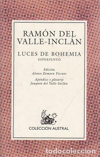 Libros: LUCES DE BOHEMIA. ESPERPENTO - DEL VALLE INCL&Aacute;N, RAM&Oacute;N - Foto 1