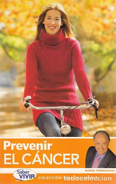 Libros: PREVENIR EL C&Aacute;NCER - TORREIGLESIAS, MANUEL - Foto 1