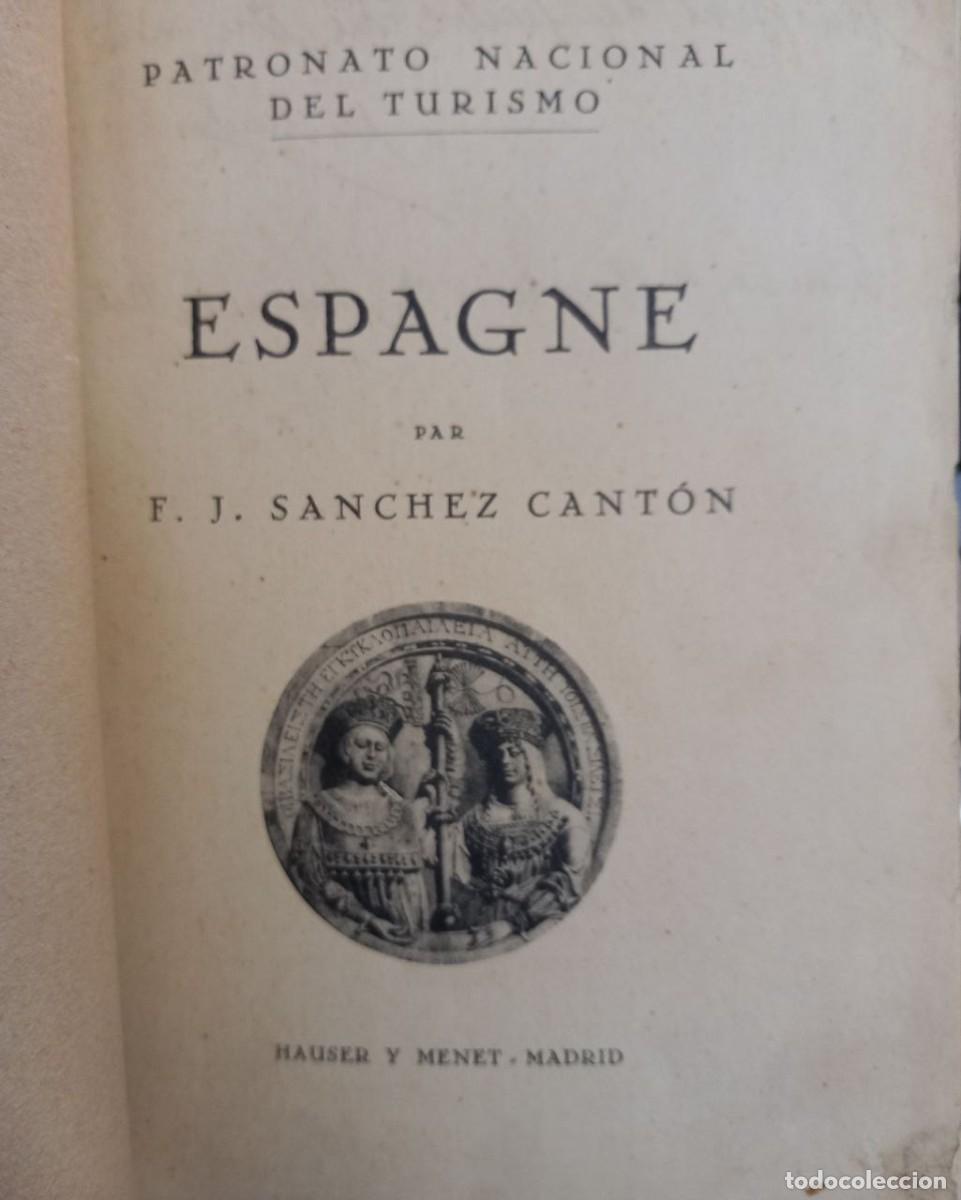 Libros: Espagne. - S&Aacute;NCHEZ CANT&Oacute;N, F. J.: - Foto 9