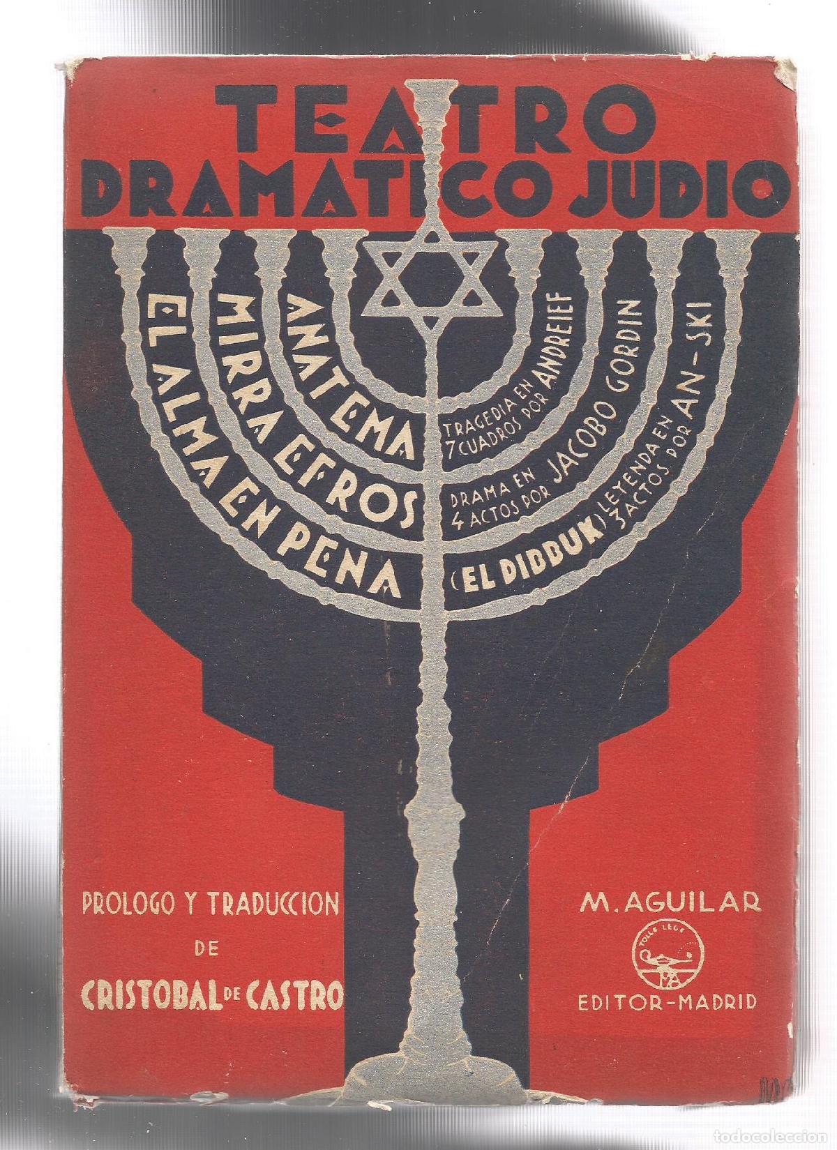 Libros: Teatro dram&aacute;tico jud&iacute;o. - JACOBO GORDIN; AN-SKI; ANDREIEF: