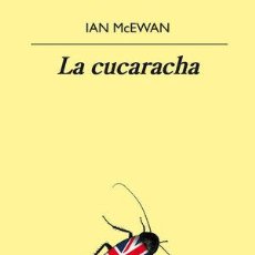 Libros: LA CUCARACHA - MCEWAN, IAN. Lote 401740114