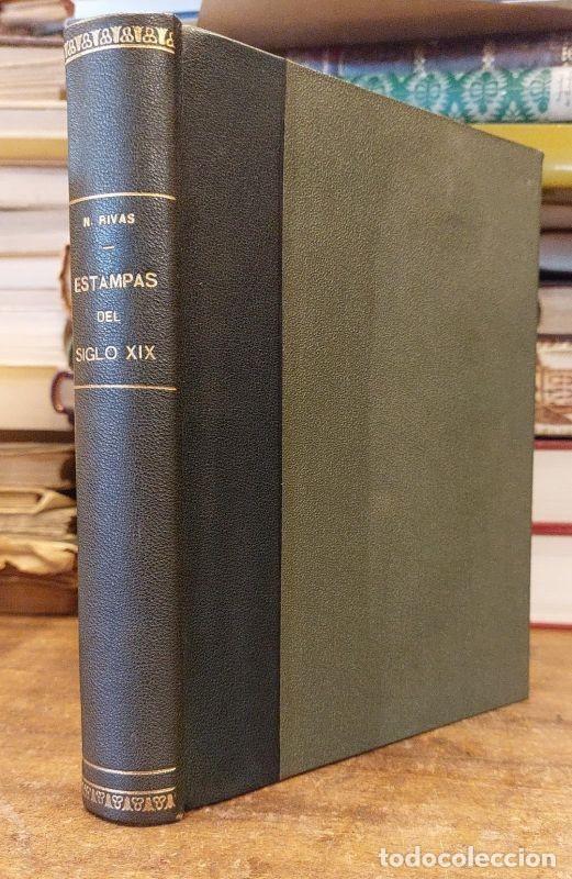Libros: ESTAMPAS DEL SIGLO XIX. - RIVAS, Natalio - Foto 1