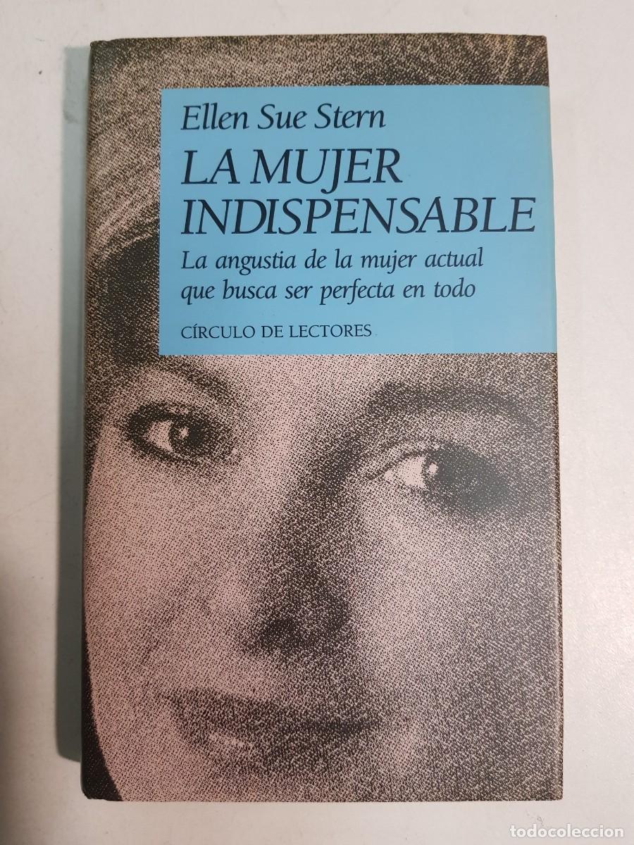 Libros: La mujer indispensable / Stern, Ellen Sue - Foto 1
