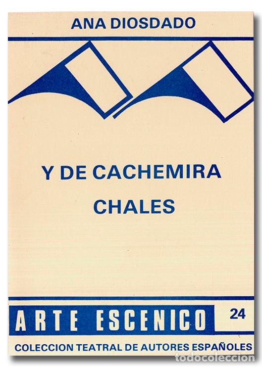Libros: DIOSDADO (Ana). ...Y de Cachemira chales - Foto 1