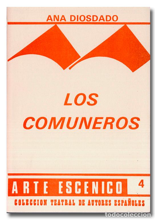 Libros: DIOSDADO (Ana). Los comuneros - Foto 1