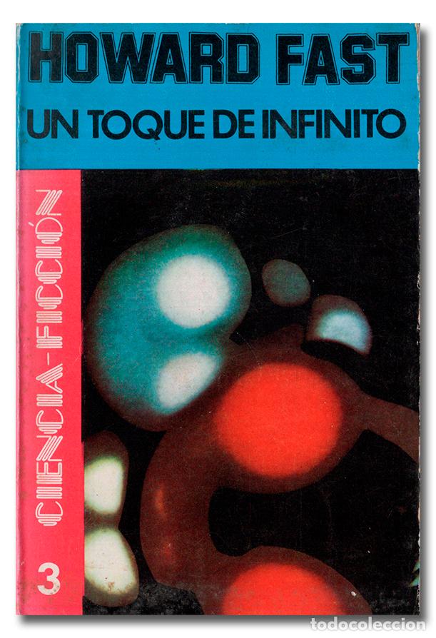 Libros: FAST (Howard). Un toque de infinito - Foto 1