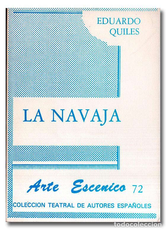 Libros: QUILES (Eduardo). La navaja - Foto 1