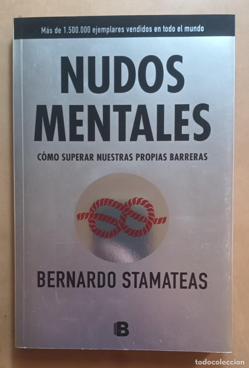 Libros: MUNDOS MENTALES - BERNARDO STAMATEAS - ED. B - 2016 - Foto 1