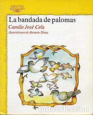 Libros: LA BANDADA DE PALOMAS. Ilustraciones de Horacio Elena. - Foto 1