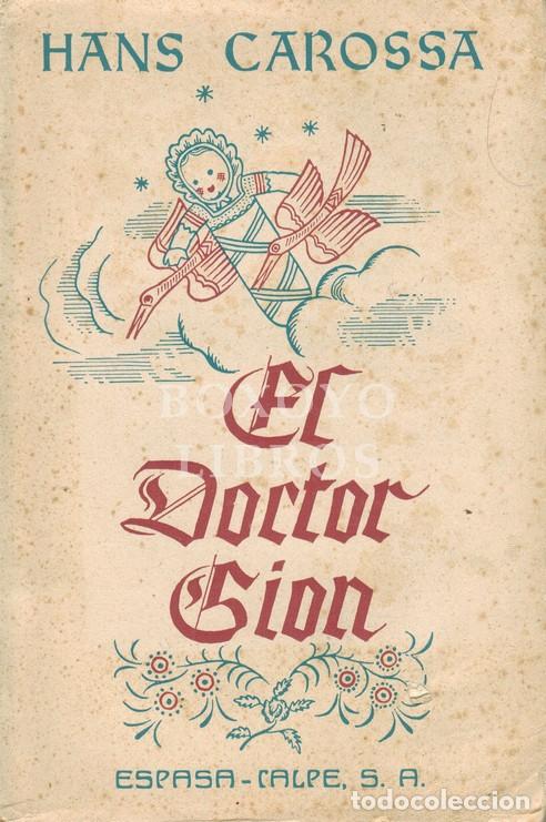 Libros: CAROSSA, Hans. El doctor Gion - Foto 1