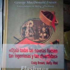 Libros: FLASHMAN Y EL DRAGÓN. GEORGE MACDONALD FRASER. Lote 401887029