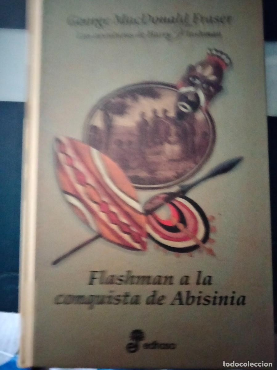 Libros: Flashman a la conquista de Abisinia. George MacDonald Fraser - Foto 1