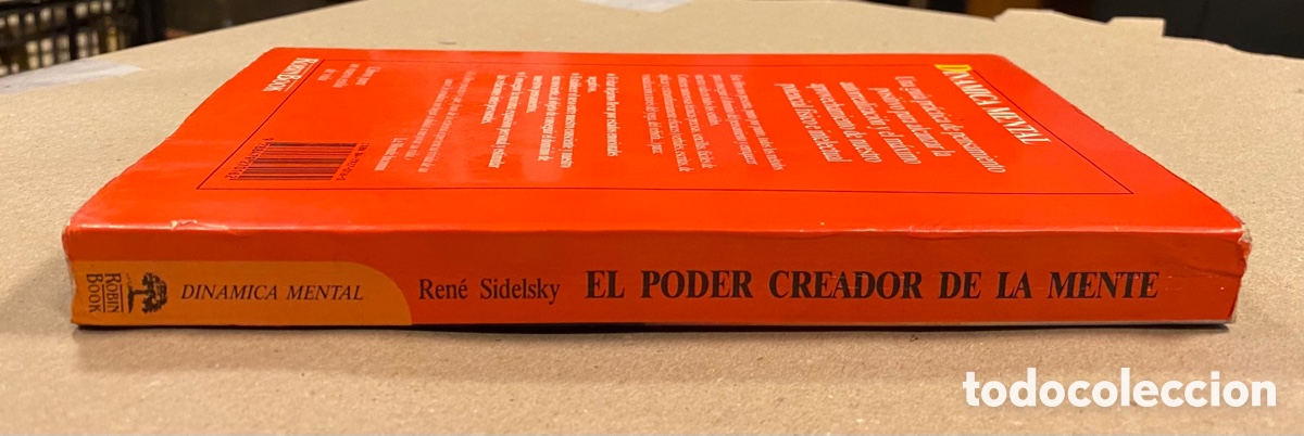 Libros: EL PODER CREADOR DE LA MENTE. REN&Eacute; SIDELSKY. EDICIONES ROBINBOOK 1991. - Foto 8