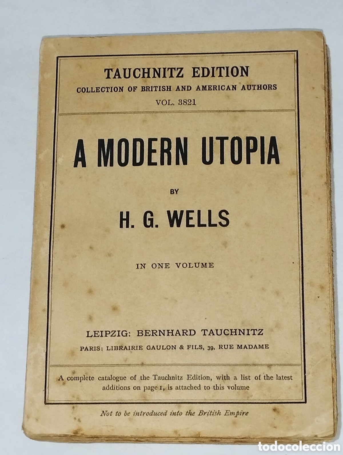Libros: A Modern Utopia &ndash; H. G. Wells &ndash; 1929 &ndash; Tauchitz &ndash; Ingl&eacute;s - Foto 1