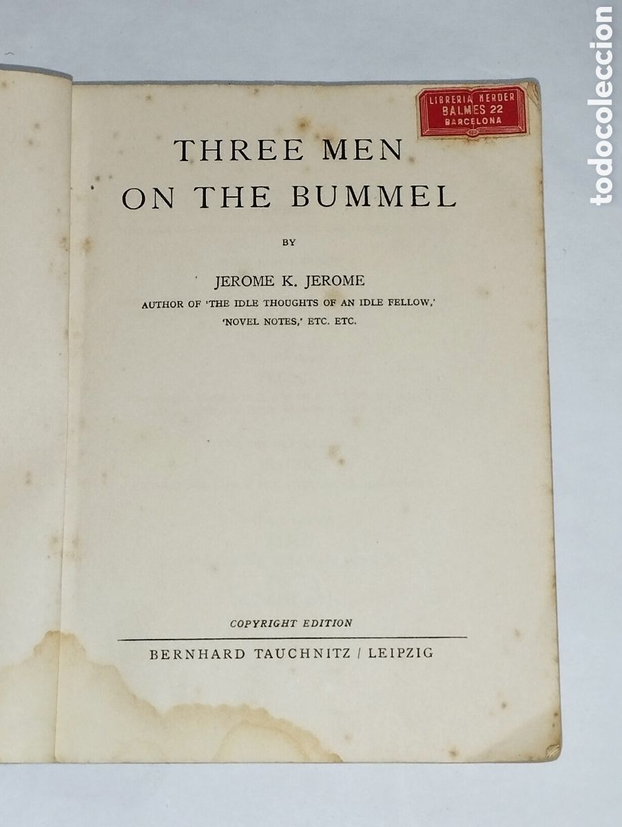 Libros: Three Men on the Bummel &ndash; Jerome K. Jerome &ndash; 1934 &ndash; Tauchnitz - Foto 3