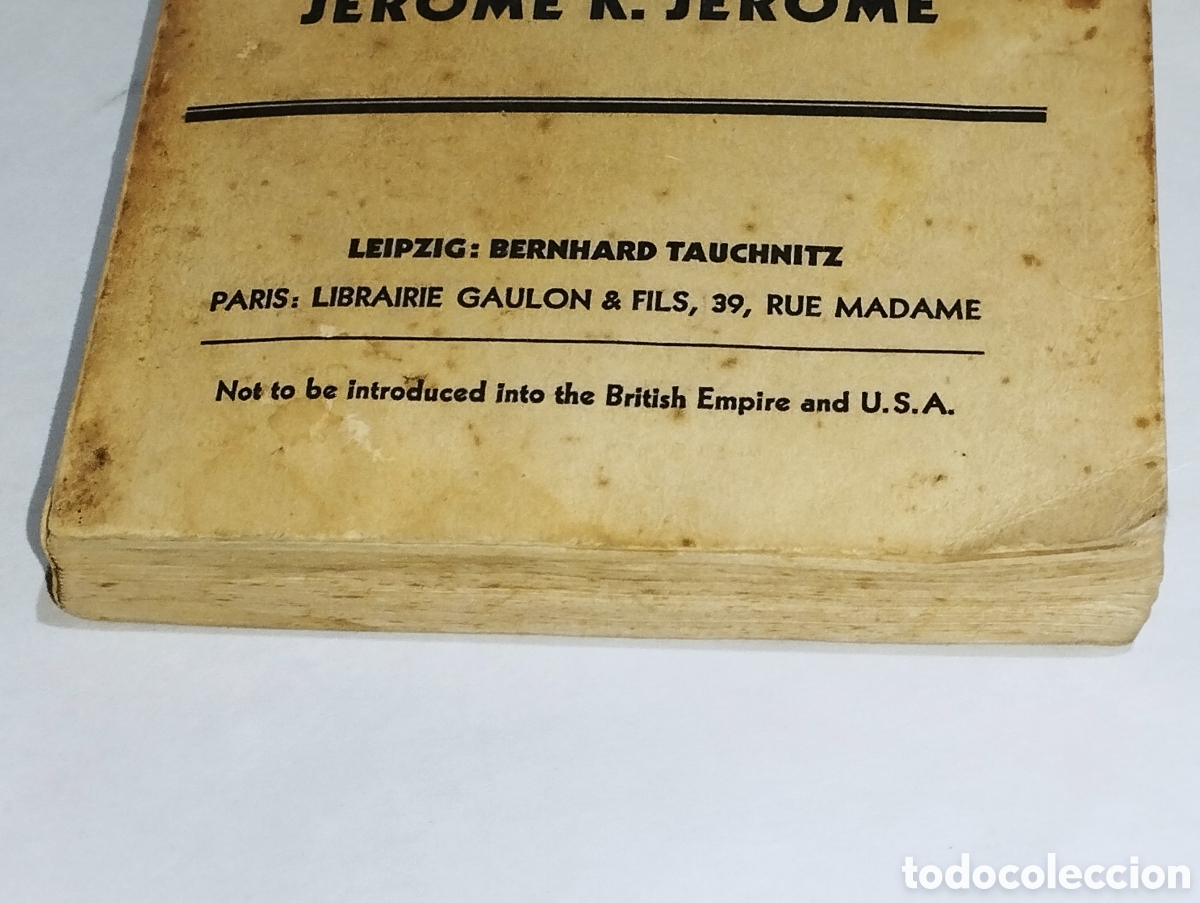 Libros: Three Men on the Bummel &ndash; Jerome K. Jerome &ndash; 1934 &ndash; Tauchnitz - Foto 10