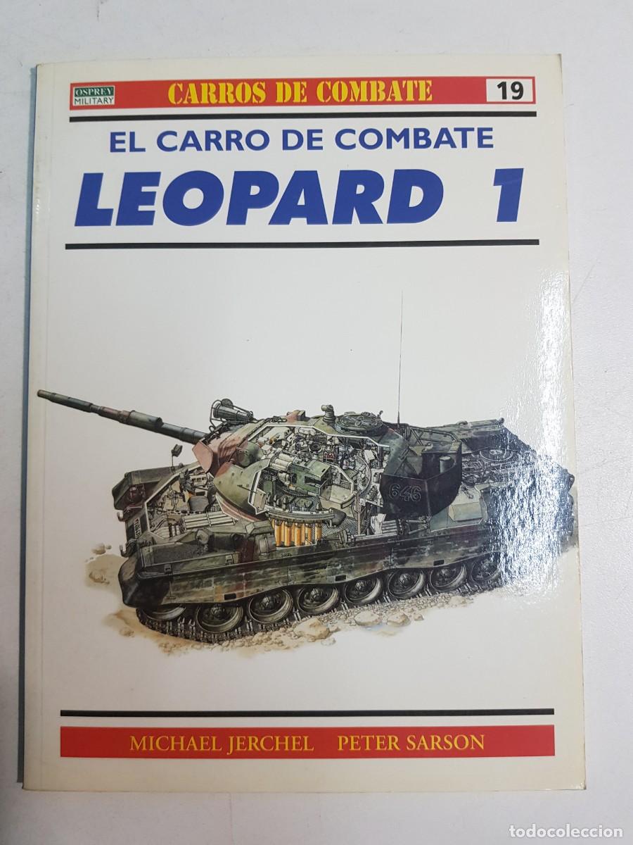 Libros: Carros de combate, 19. Leopard 1 / Jerchel, Michael / Peter Sarson - Foto 1