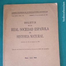 Libros: BOLETIN DE LA REAL SOCIEDAD ESPAÑOLA DE HISTORIA NATURAL - TOMO XLIII NUMS. 5-6.. Lote 401961524