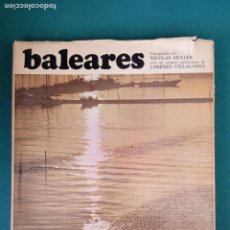 Libros: BALEARES - COLECCION IMAGEN DE ESPAÑA - ED. CLAVE - MADRID 1967. Lote 401962169