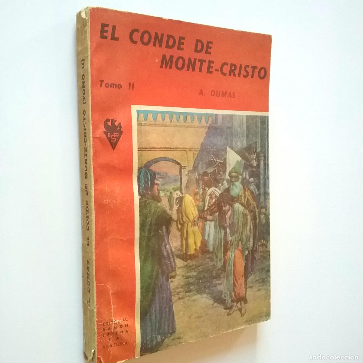 Libros: Alejandro Dumas - El conde de Montecristo. Tomo II - Foto 1