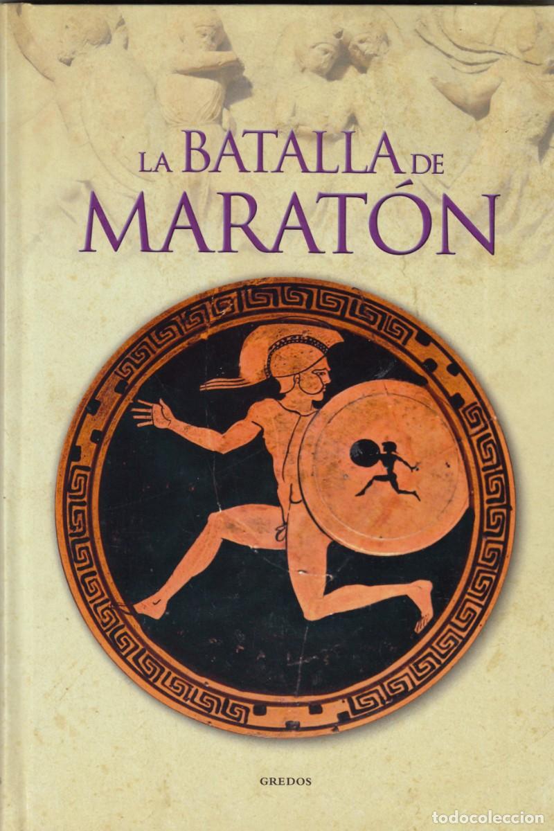 Libros: LA BATALLA DE MARAT&Oacute;N. GREDOS. ACQ - Foto 1
