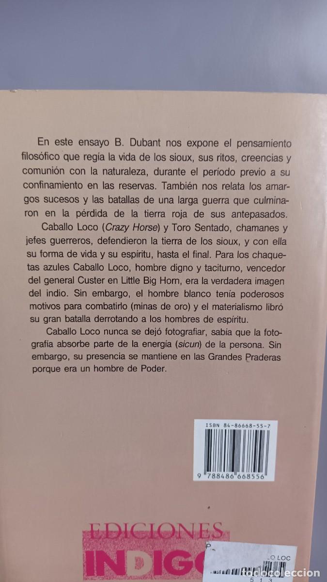 Libros: CABALLO LOCO - CHAMAN Y GUERRERO - BERNARD DUBANT - Foto 5