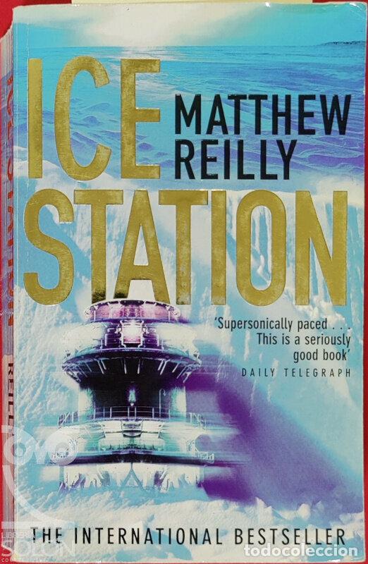 Libros: Ice Station - Matthew Reilly - Foto 1