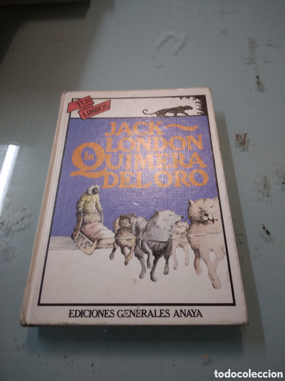 Libros: Jack London, La quimera del oro, Anaya - Foto 1