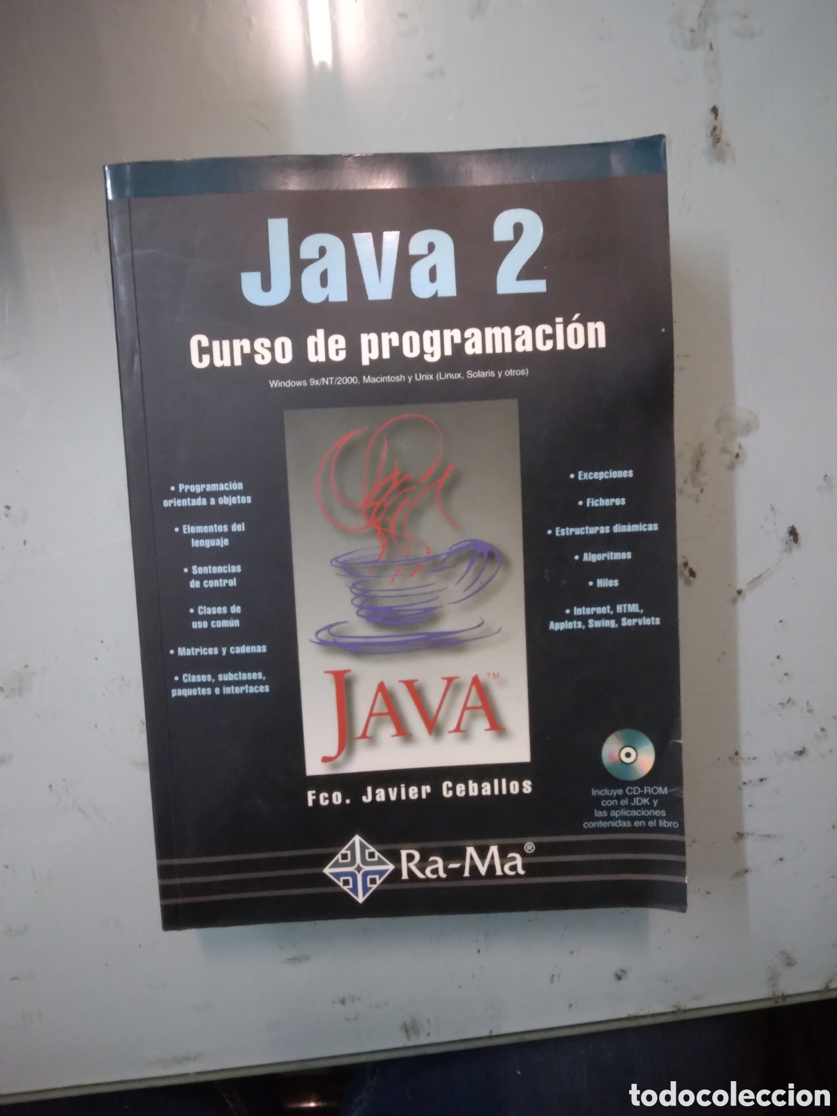 Libros: Javier Ceballos, Java 2, Curso de programaci&oacute;n, Rama - Foto 1