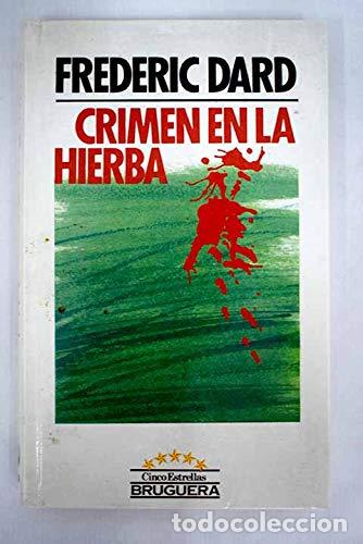Libros: CRIMEN EN LA HIERBA - Dard,Frederic - Foto 1