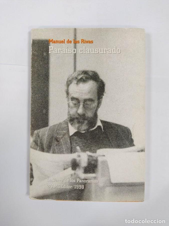 Libros: PARA&Iacute;SO CLAUSURADO. - Manuel De las Rivas. TDK749 - Foto 1