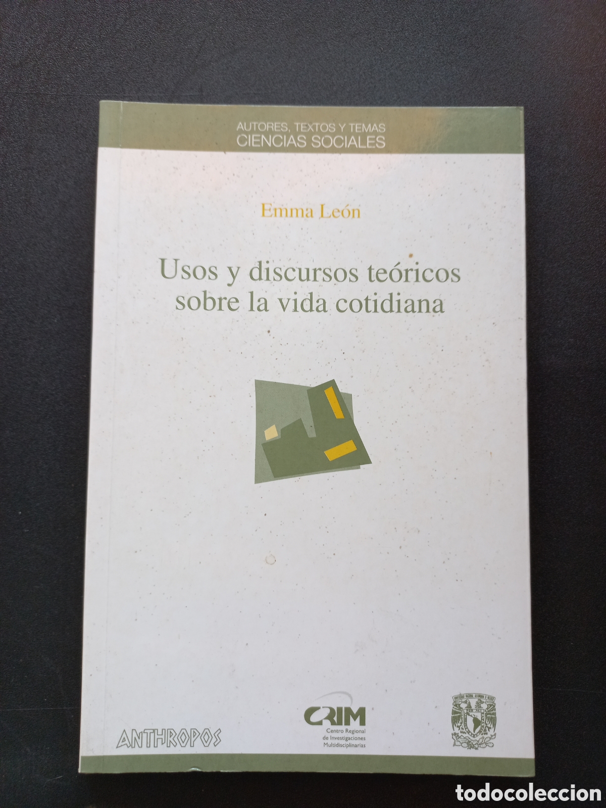 Libros: Emma Leon - Usos y discursos te&oacute;ricos sobre la vida cotidiana - Foto 1