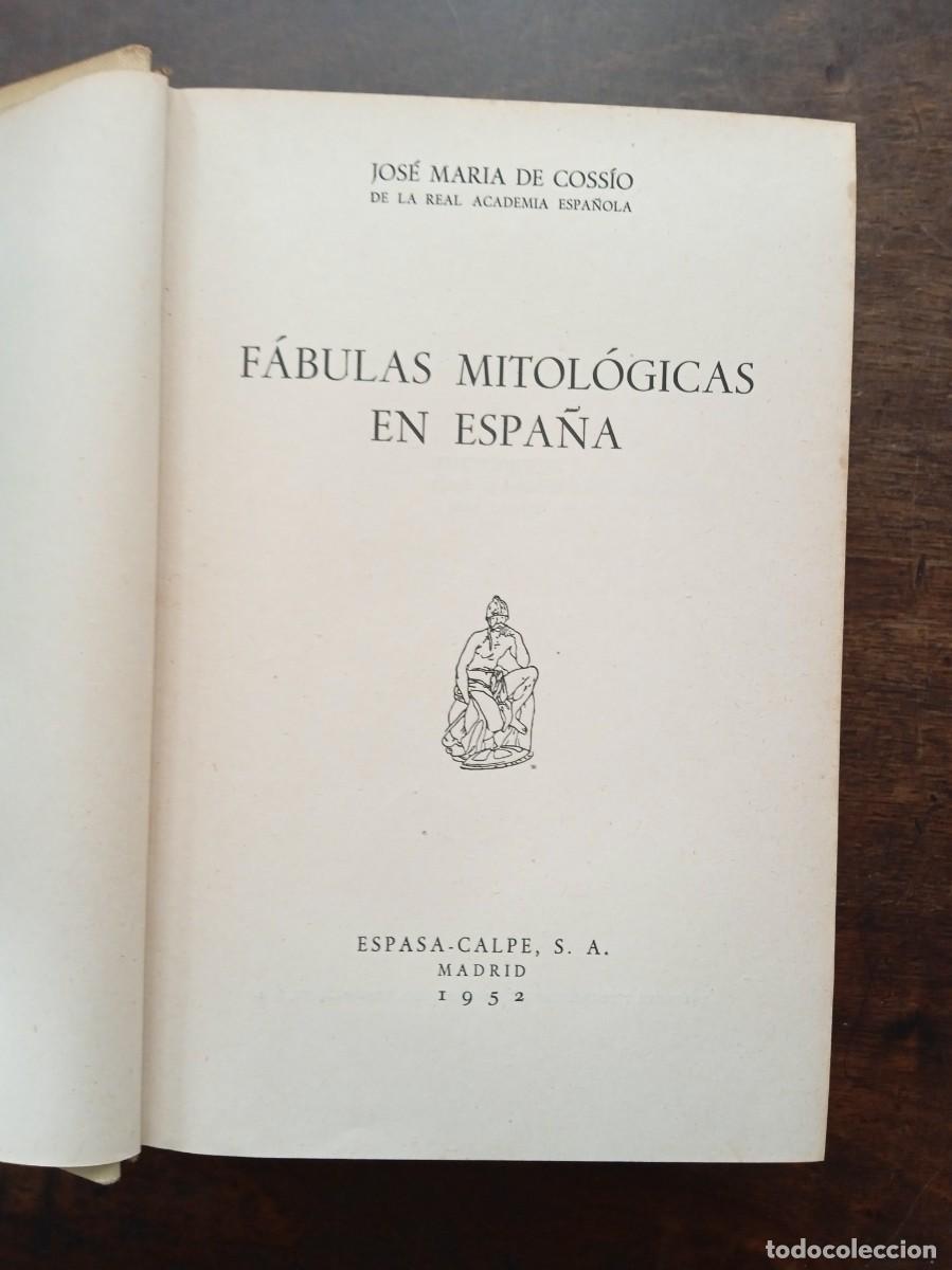Libros: Jos&eacute; Mar&iacute;a de Coss&iacute;o. F&Aacute;BULAS MITOL&Oacute;GICAS EN ESPA&Ntilde;A. - Foto 2