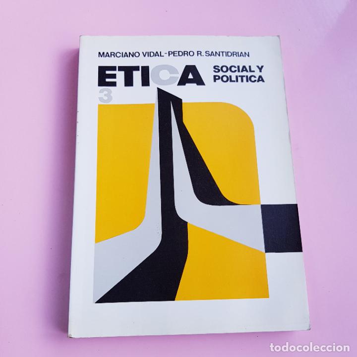 Libri di seconda mano: LIBRO-&Eacute;TICA SOCIAL Y POL&Iacute;TICA 3-MARCIANO VIDAL-1983-EDICIONES PAULINAS-N.O.S.-COLECCIONISTAS.
