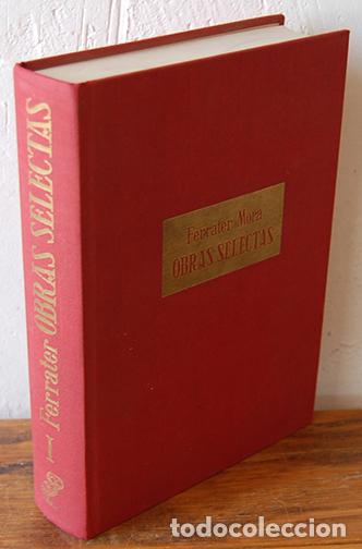 Libros: OBRAS SELECTAS. Tomo I - FERRATER MORA - Foto 1
