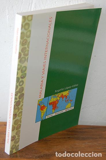 Libros: MALARIA Y VIAJES INTERNACIONALES - ROGELIO L&Oacute;PEZ-V&Eacute;LEZ - Foto 1