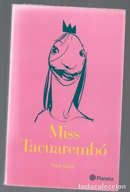 Libros: MISS TACUAREMBO - UMPI, DANI - Foto 1