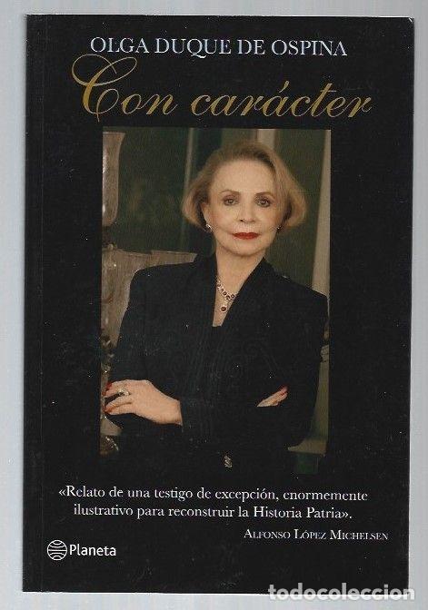 Libros: CON CARACTER - DUQUE DE OSPINA, OLGA - Foto 1